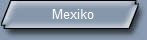 Mexiko